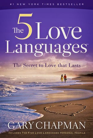 Cover of The Five Love Languages: How to Express Heartfelt Commitment to Your Mate.